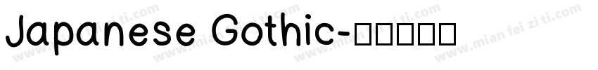 Japanese Gothic字体转换